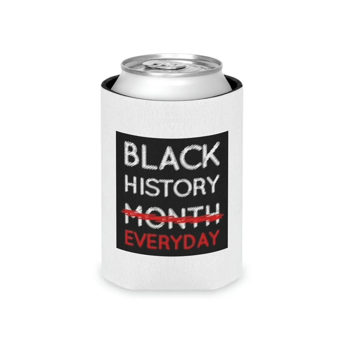 Black History Everyday Can Cooler 1