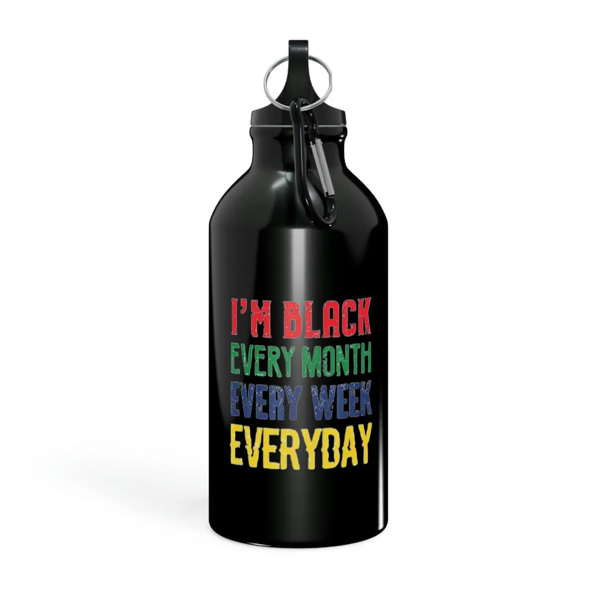 I'm Black Every Month Week Day Oregon Sport Bottle 1