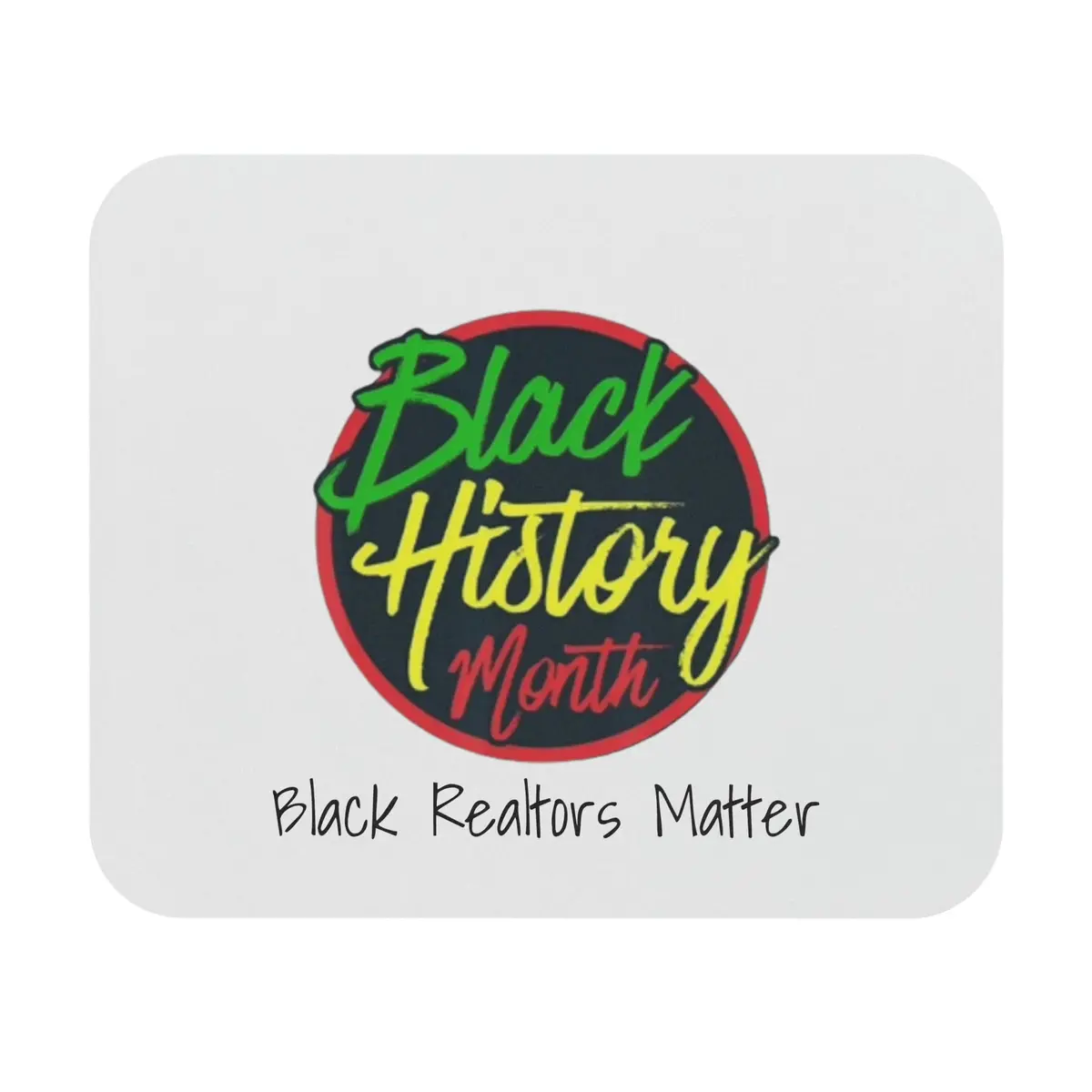 Black Realtors Matter Mouse Pad (Rectangle) 1