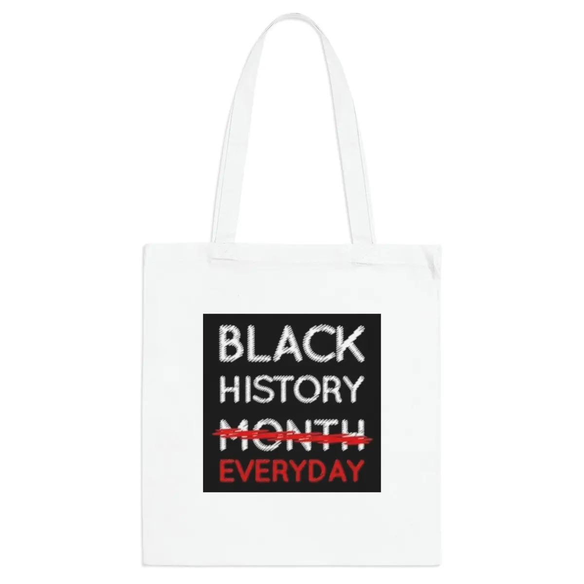 Black History Everyday Tote Bag 1