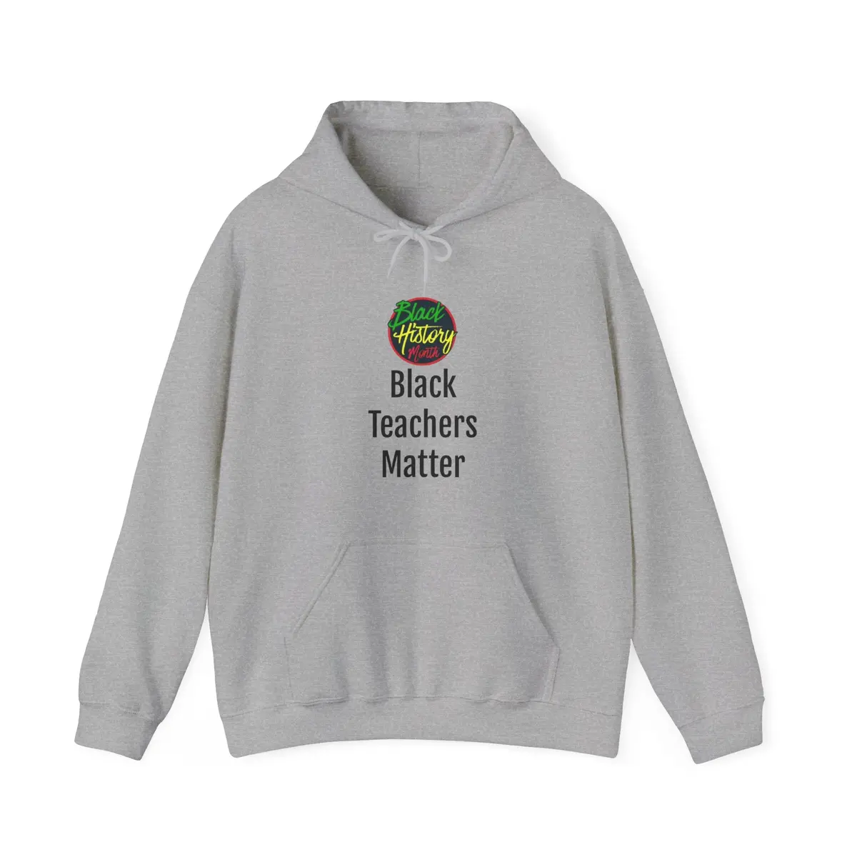 Black Teachers Matter Hooded Sweatshirt 1