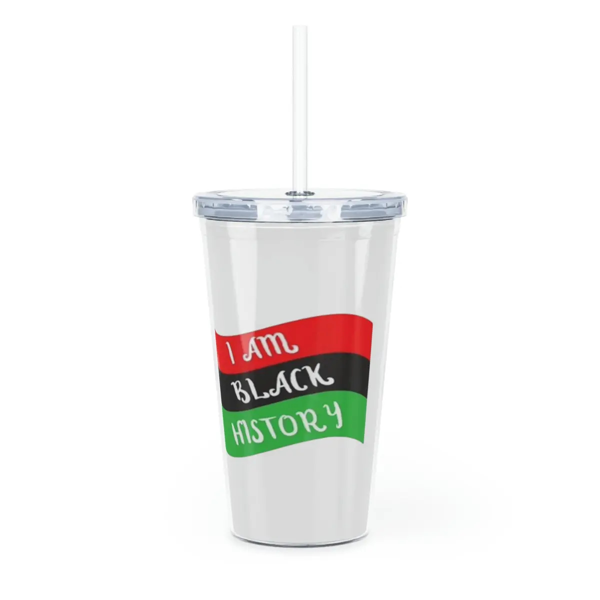 I Am Black History Plastic Tumbler With Straw 1