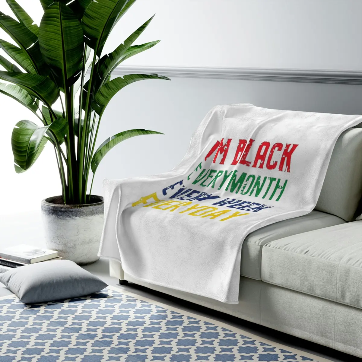 I'm Black Every Month Week Day Velveteen Plush Blanket 1