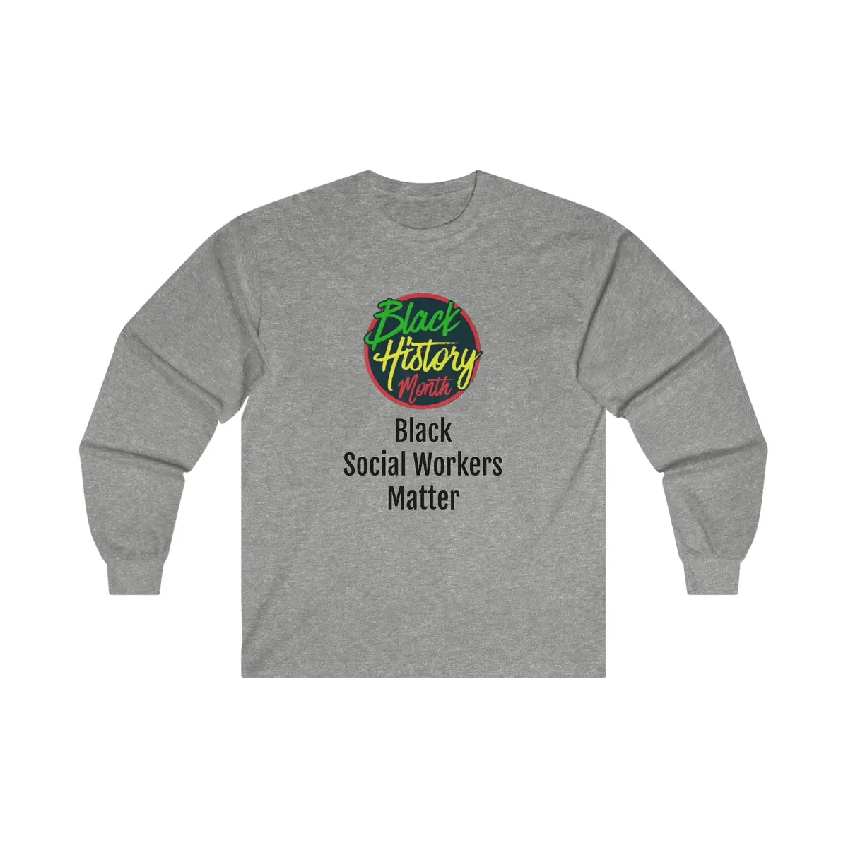 Black Social Workers Matter Long Sleeve Tee 1