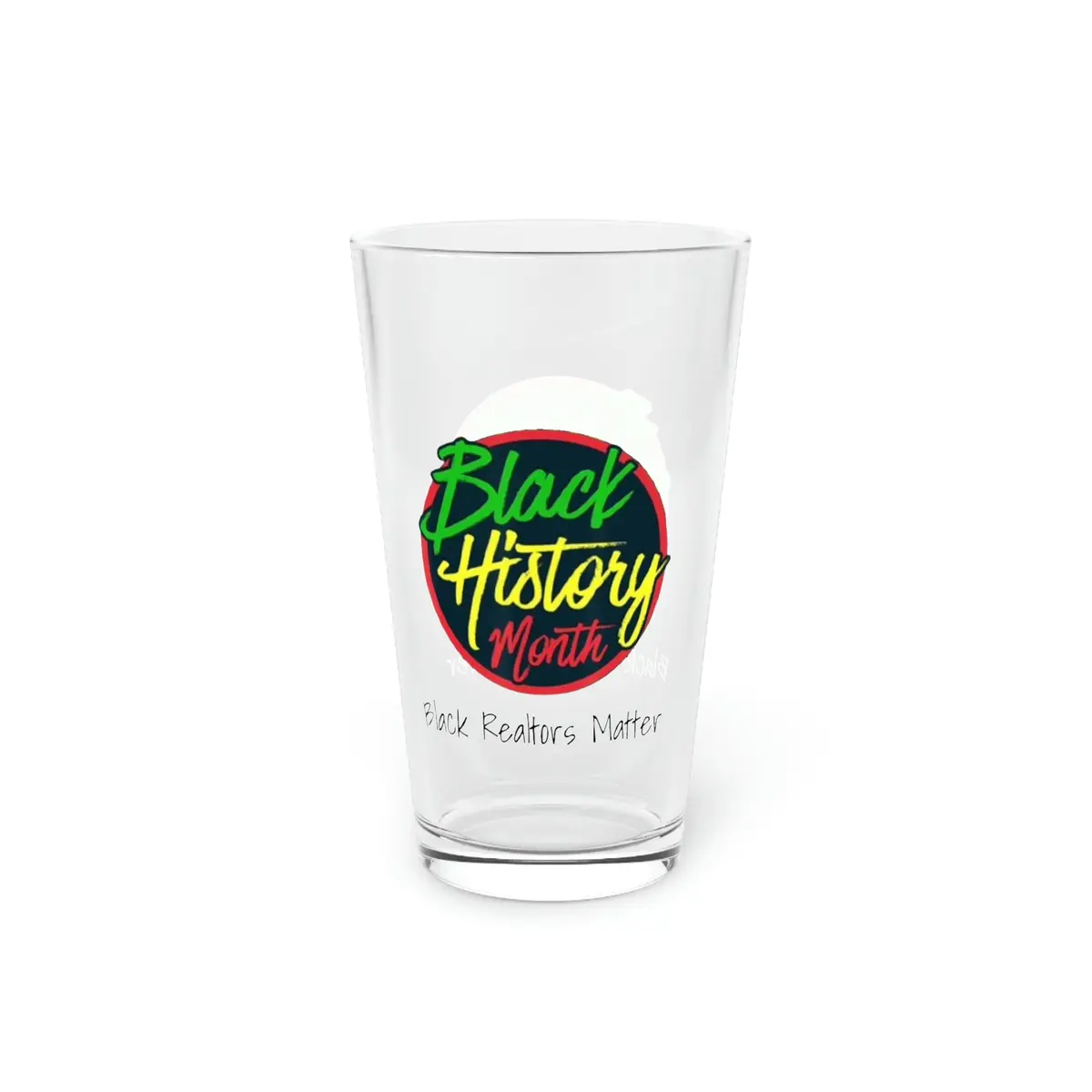Black Realtors Matter Pint Glass, 16Oz 1